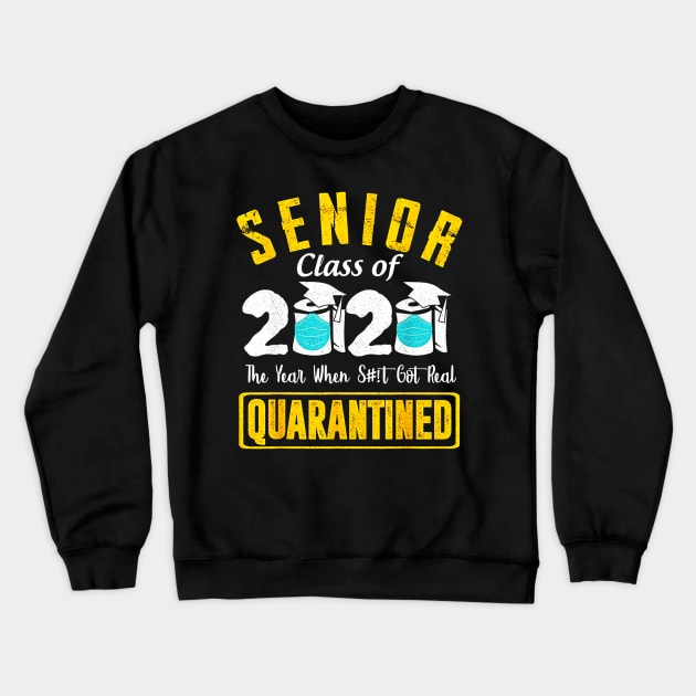 Senior Class of 2020 Quarantine Graduation Toilet Paper T-Shirt Crewneck Sweatshirt by dannetee